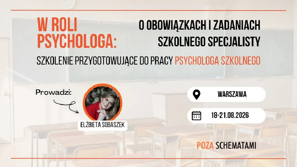 W roli psychologa – szkolenie dla specjalistów szkolnych