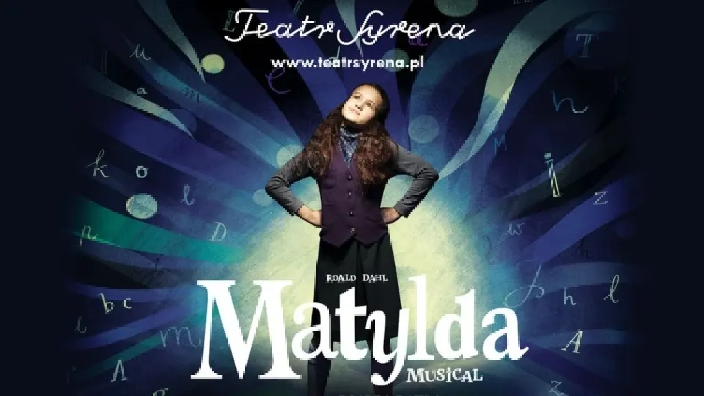 Matylda – musical Teatru Syrena
