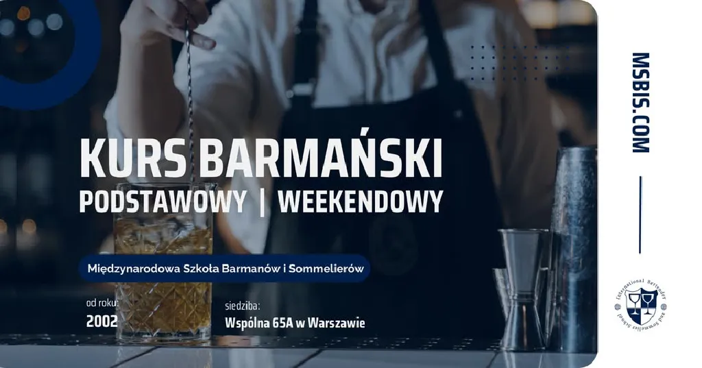 Kurs Barmański MSBiS – podstawowy