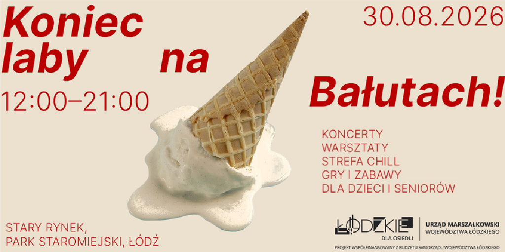 Koniec Laby na Bałutach