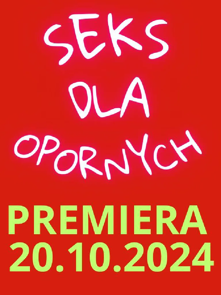 Sex dla opornych – komedia