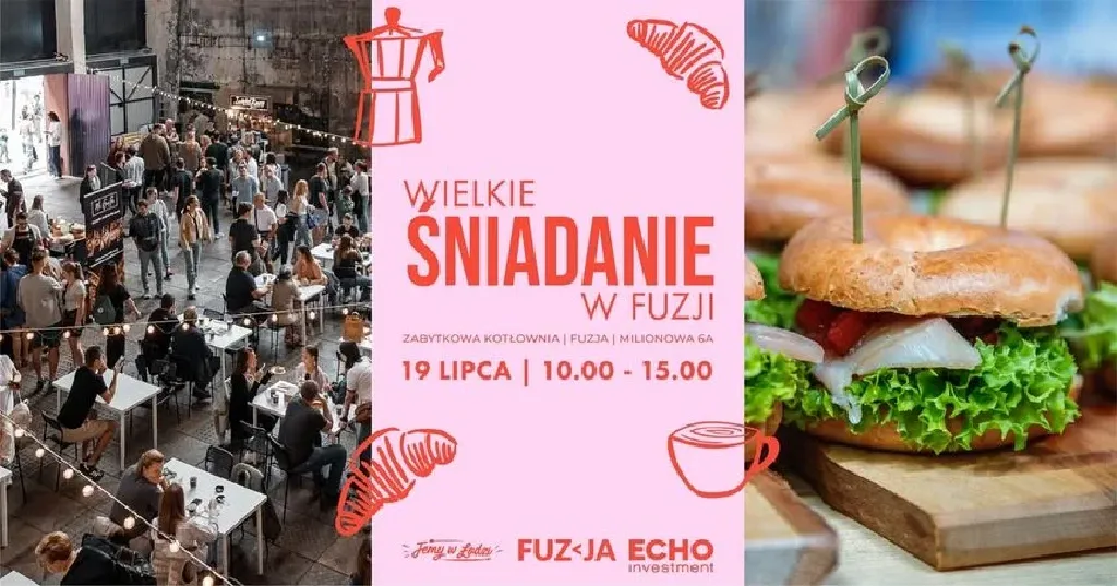Wielkie Śniadanie – Targ Śniadaniowy w Fuzji