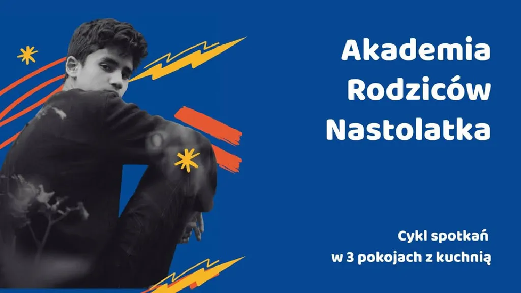 Akademia Rodziców Nastolatka – warsztaty