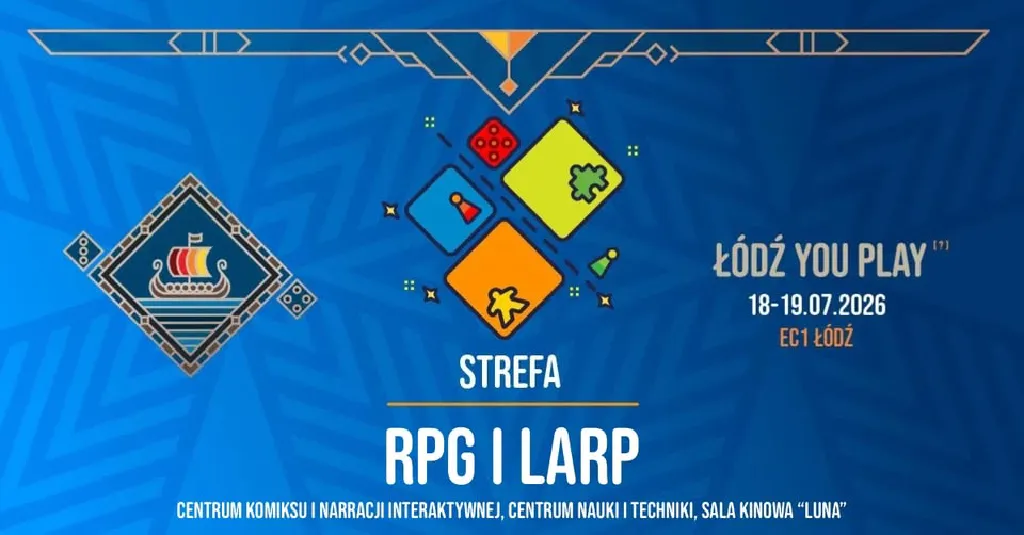 Łódź You Play? – Strefa Gier RPG i LARP