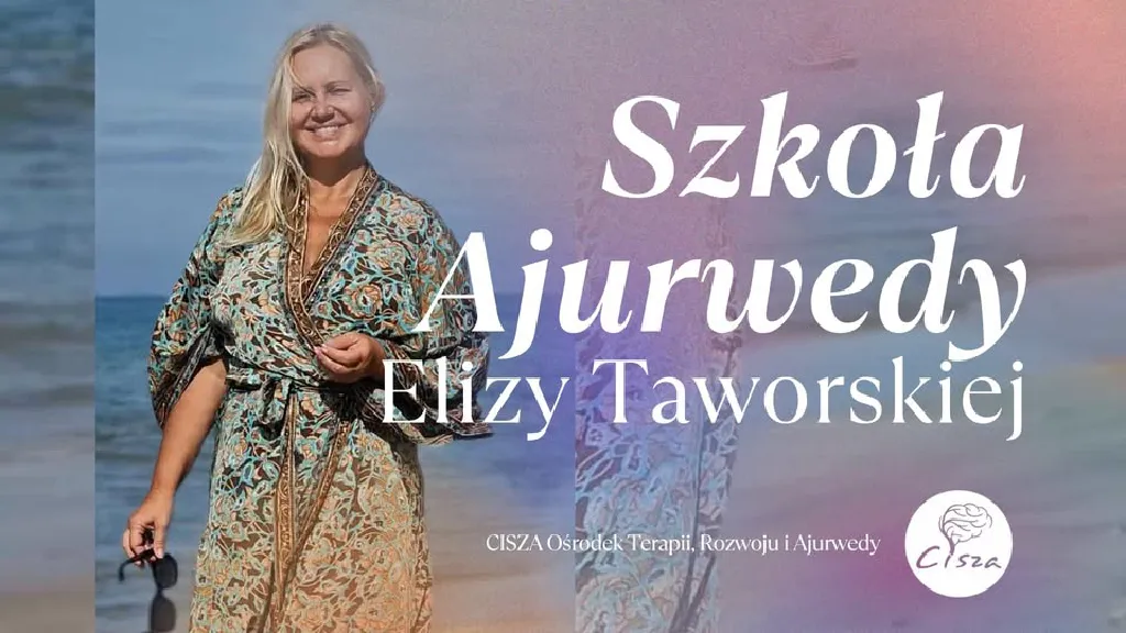 Szkoła Ajurwedy – roczny cykl edukacyjny