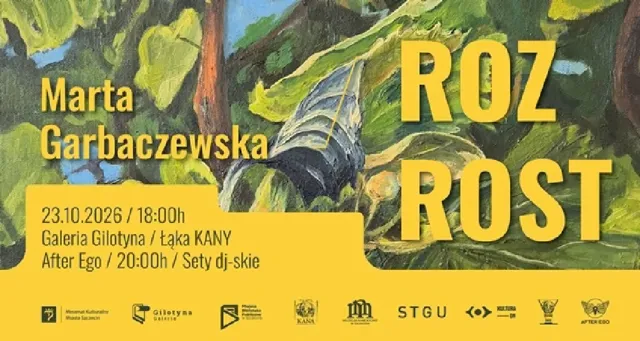 Rozrost – wystawa Marty Garbaczewskiej