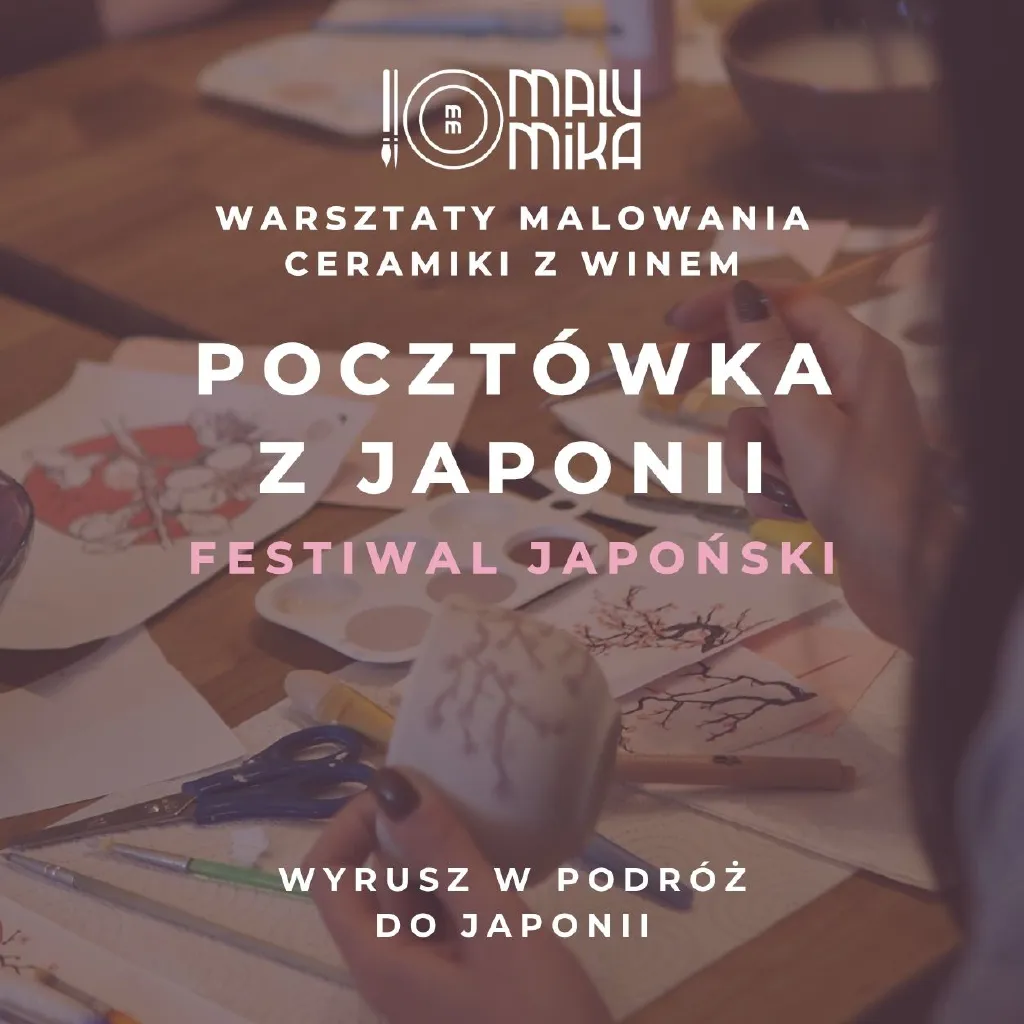 Pocztówka z Japonii – warsztaty malowania ceramiki z winem