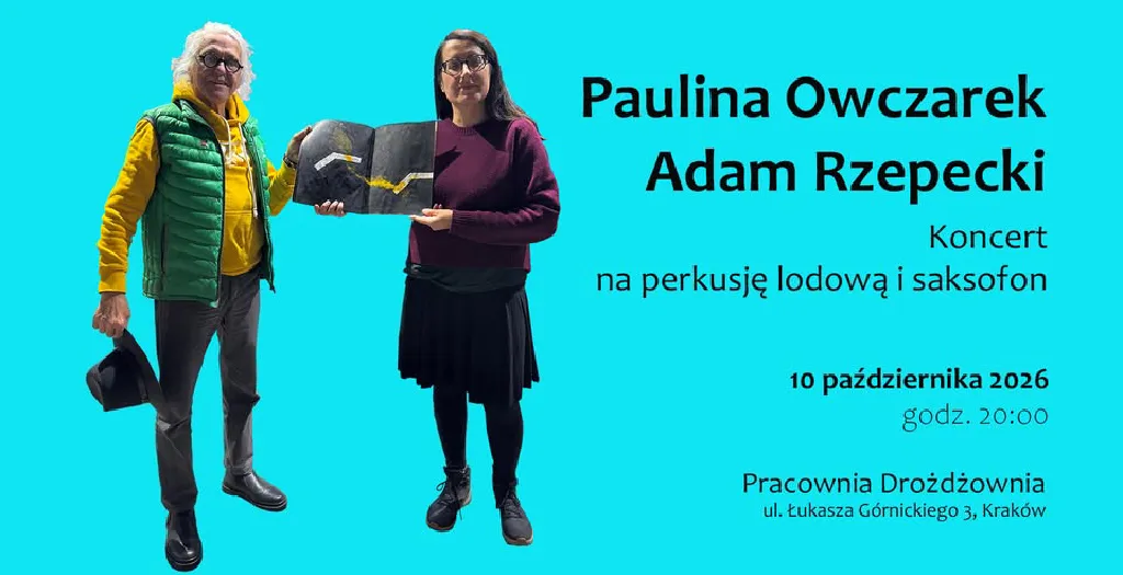 Paulina Owczarek i Adam Rzepecki – koncert na perkusję lodową i saksofon