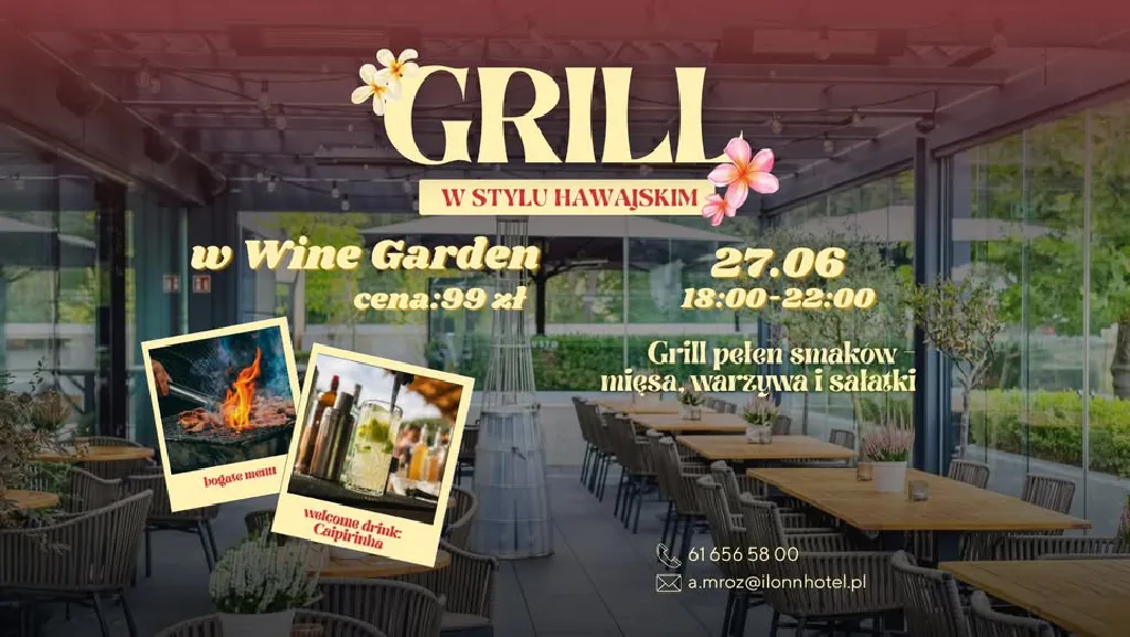 Hawajski Grill w GUSTO & Wine Garden
