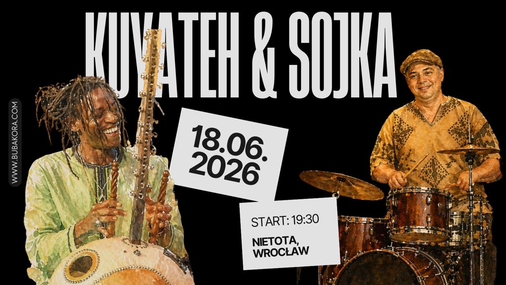 Buba Badjie Kuyateh & Kuba Sojka – hołd Soyce