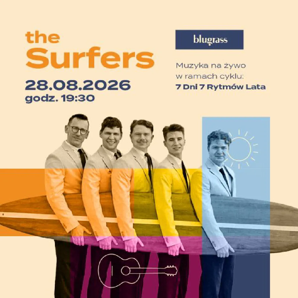 The Surfers – koncert w ogrodzie Blugrass