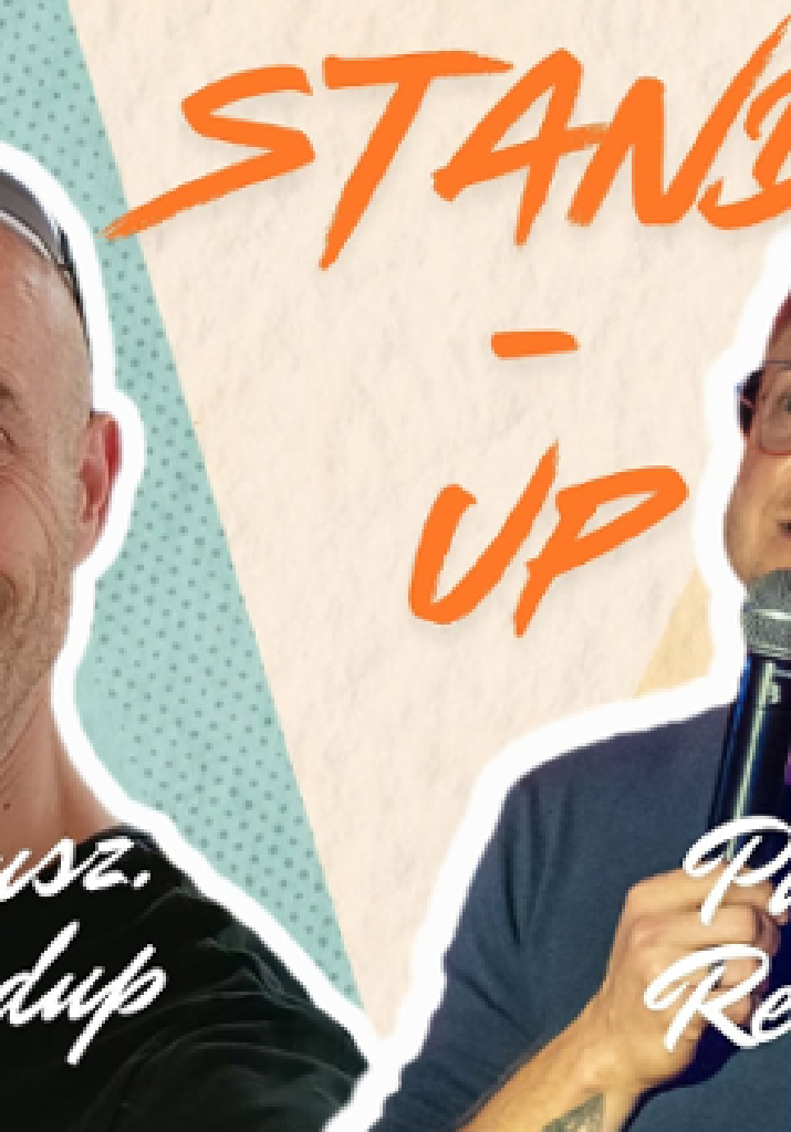 Paweł Reszela i Mateusz.Standup – stand-up
