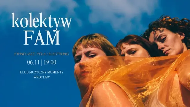 Kolektyw FAM – koncert ethno-jazzowy