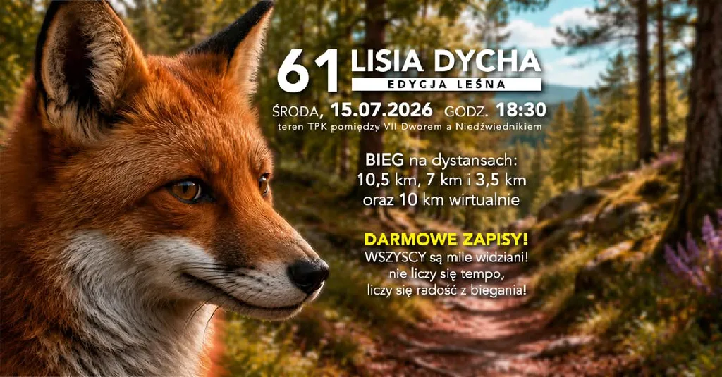 Lisia Dycha #61 – edycja leśna