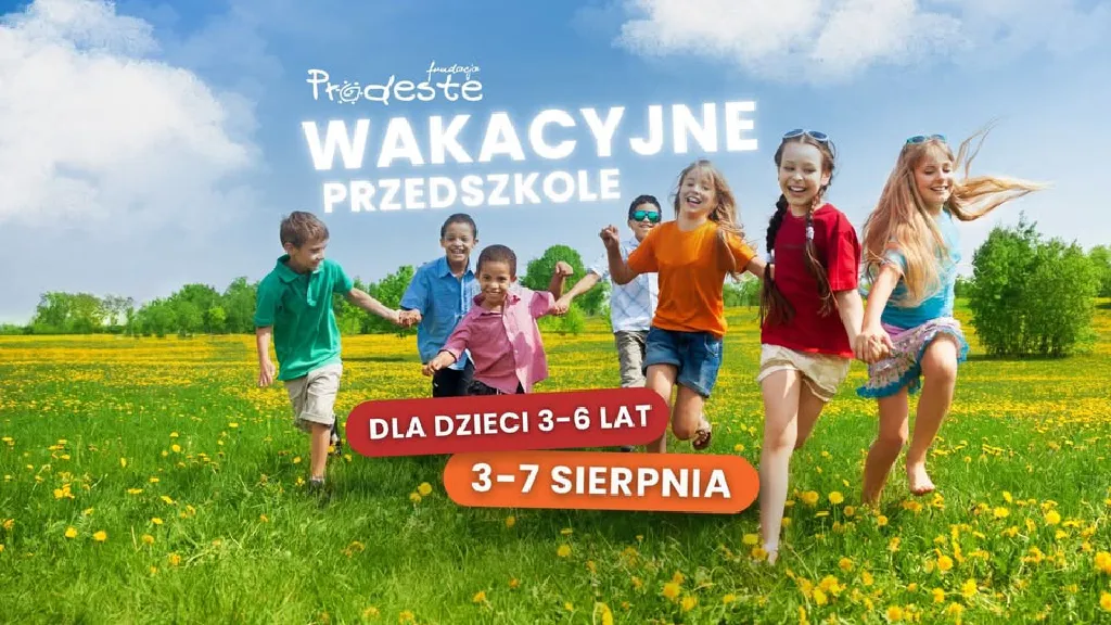 Wakacyjne Przedszkole Prodeste