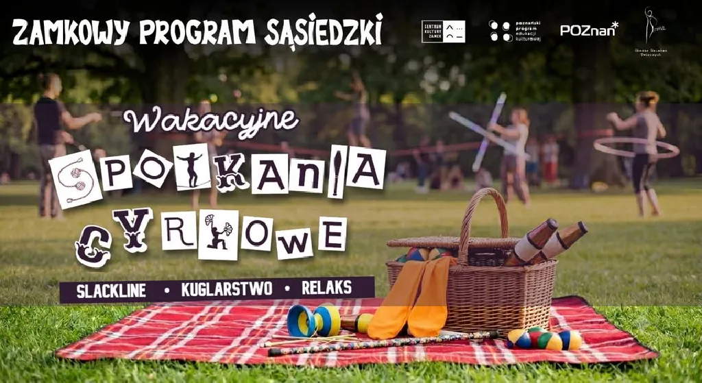 Wakacyjne Spotkania Cyrkowe w Parku Mickiewicza