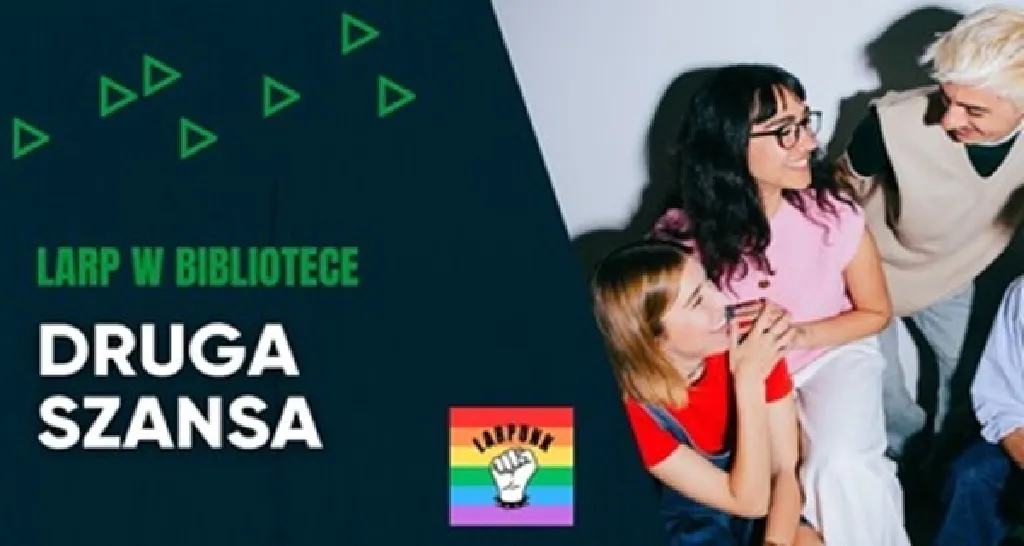 Druga Szansa – larp