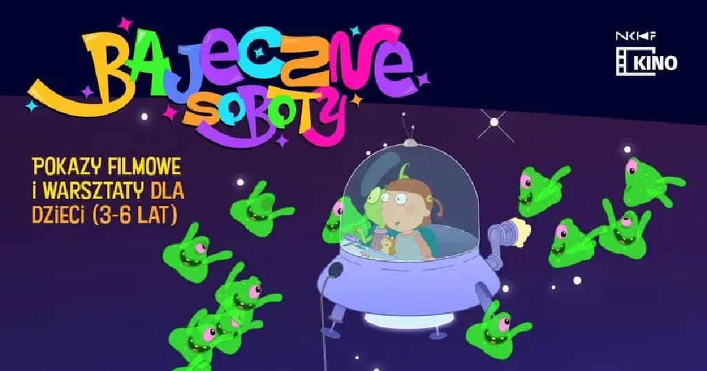 Bajeczne soboty w kinie NCKF EC1