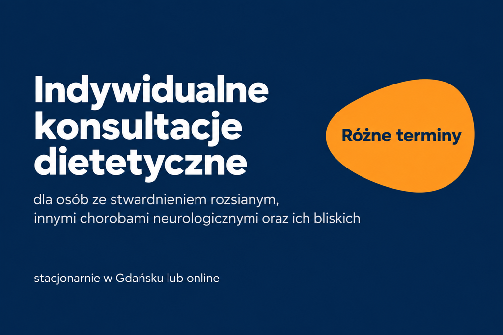 Indywidualne konsultacje dietetyczne dla osób z chorobami neurologicznymi