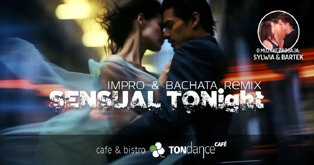SENSUAL TONight – Impro & Bachata Remix
