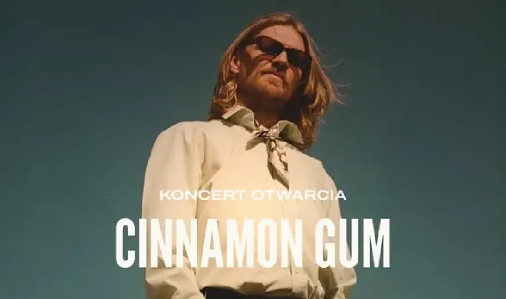 Cinnamon Gum – koncert otwarcia