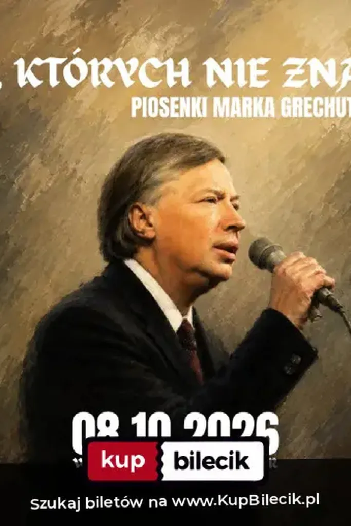 Najpiękniejsze piosenki Marka Grechuty – koncert