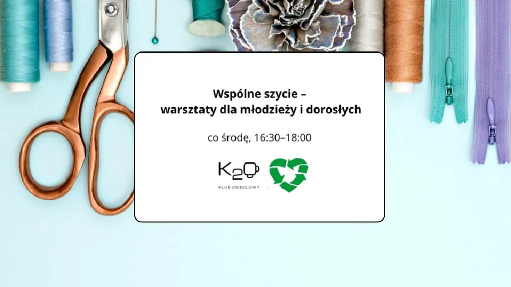Warsztaty szycia w klubie K2O