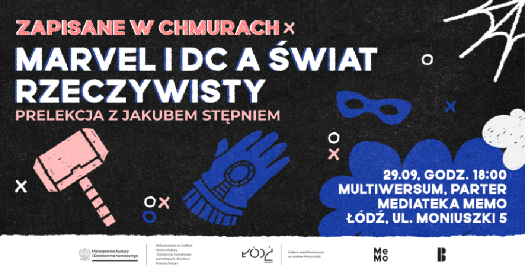 Zapisane w Chmurach – Marvel i DC w Mediatece MeMo