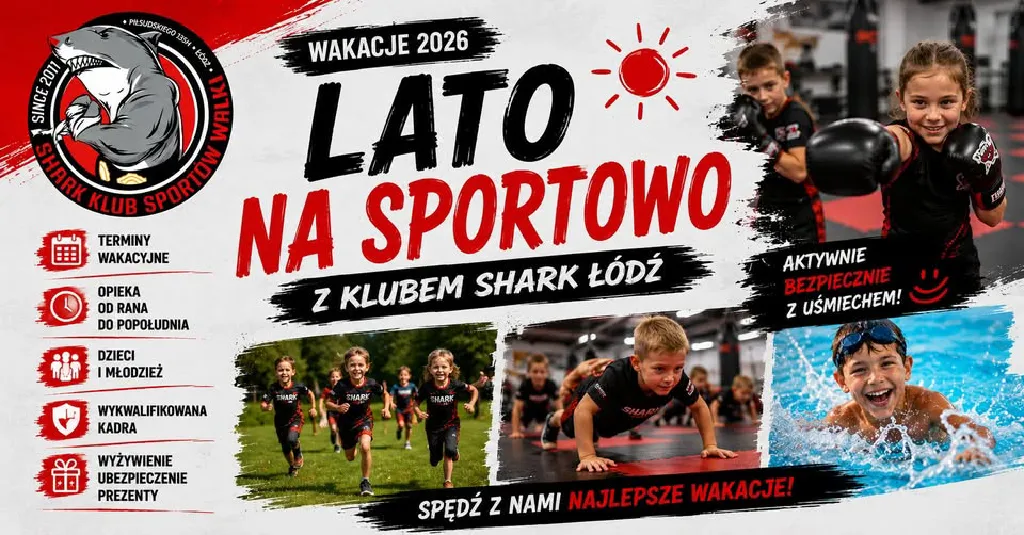 Aktywne Lato z Klubem Shark – II turnus