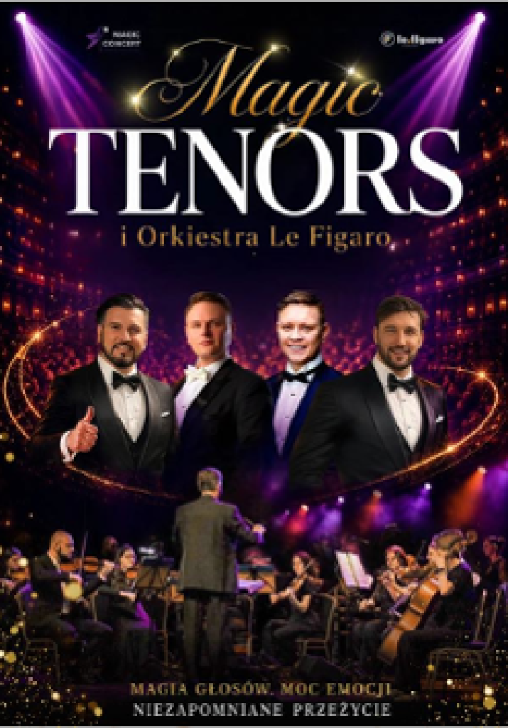 Magic Tenors i orkiestra Le Figaro – koncert