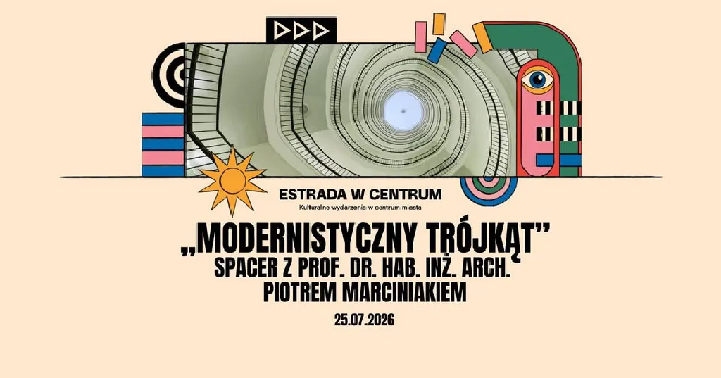 Modernistyczny trójkąt – spacer urbanistyczny