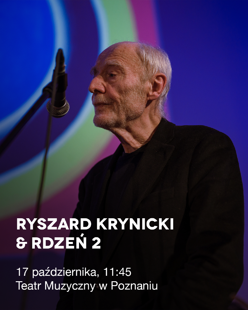 Ryszard Krynicki i Rdzeń 2 – spotkanie poezji i muzyki