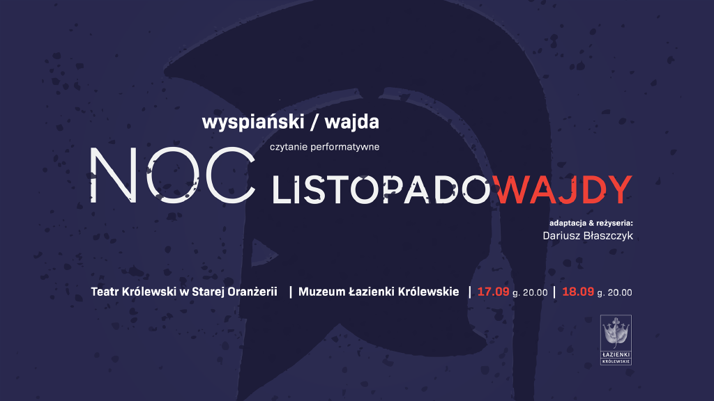 NOC LISTOPADO/WA/JDY – czytanie performatywne
