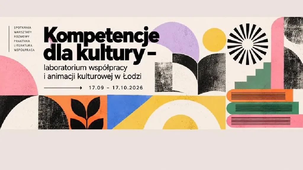Kompetencje dla kultury – laboratorium współpracy i animacji