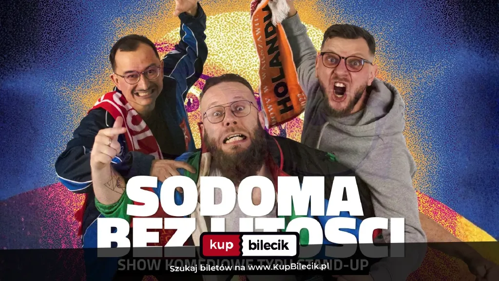 Sodoma BEZ LITOŚCI! – stand-up i improwizacja