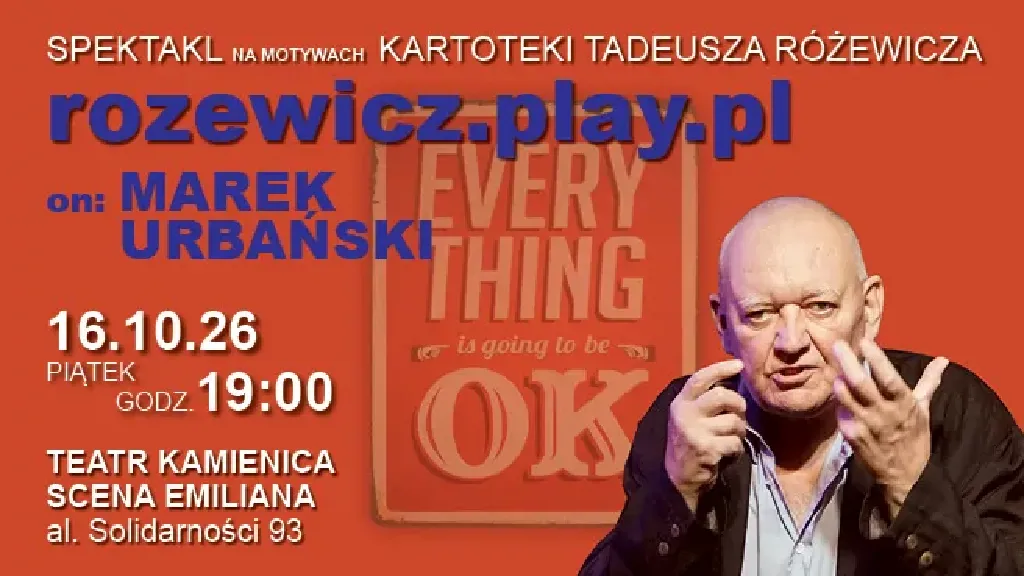 „Rozewicz.play.pl” – monodram poetycki
