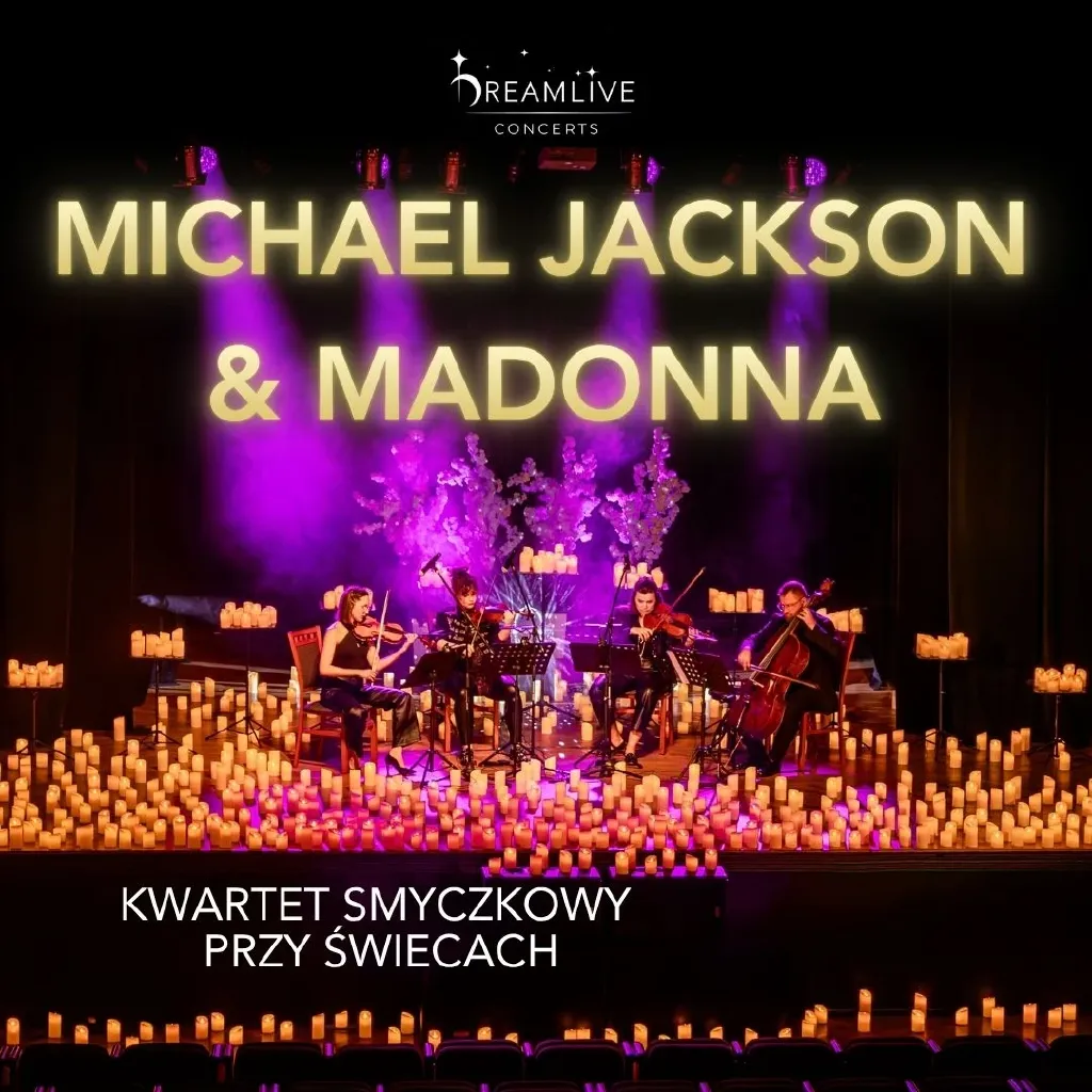 Michael Jackson & Madonna – koncert przy świecach