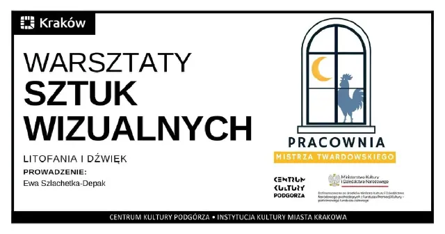 Litofania i dźwięk – warsztaty sztuk wizualnych