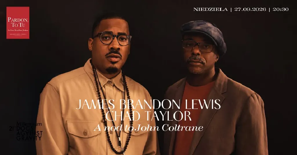 James Brandon Lewis & Chad Taylor – koncert