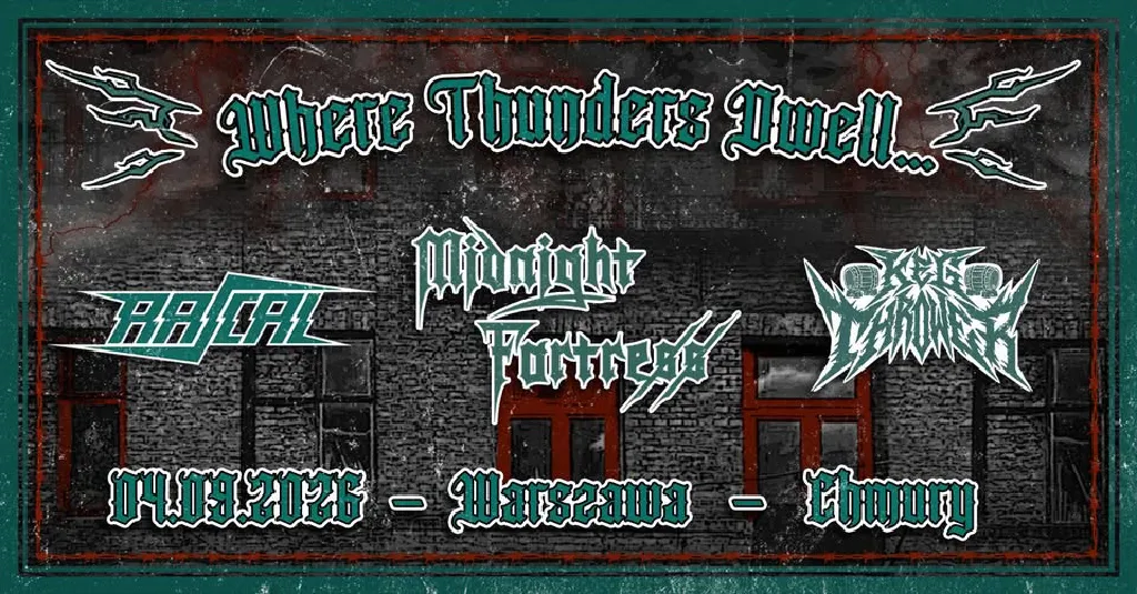 Where Thunders Dwell – heavymetalowa fiesta