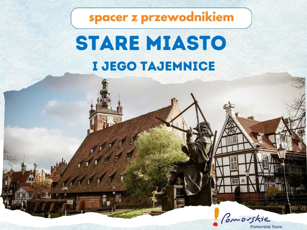 Stare Miasto i jego tajemnice – spacer z przewodnikiem