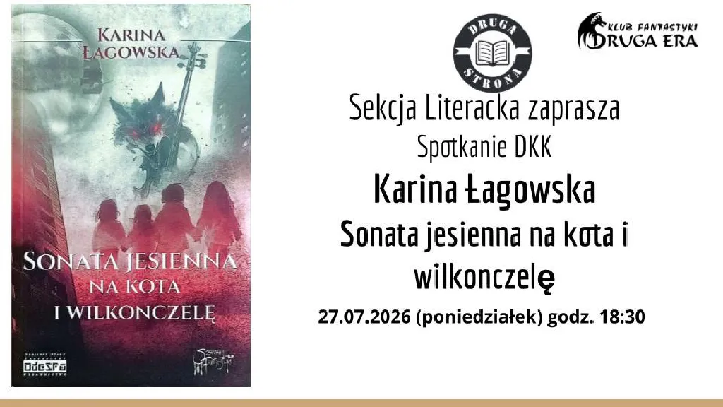 Spotkanie DKK – Karina Łagowska