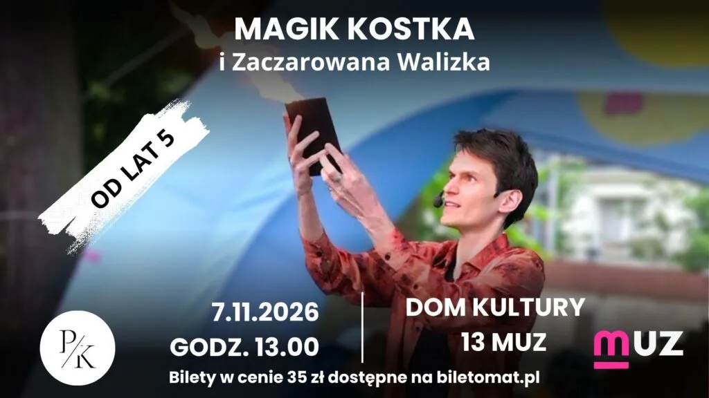 Magik Kostka i zaczarowana walizka – pokaz dla rodzin