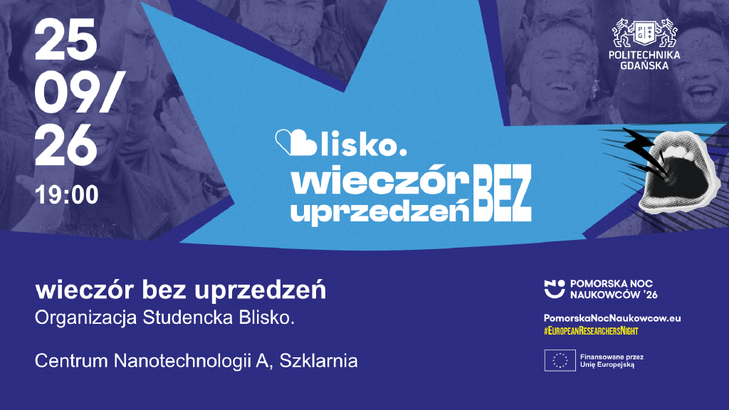 Wieczór bez uprzedzeń – Pomorska Noc Naukowców