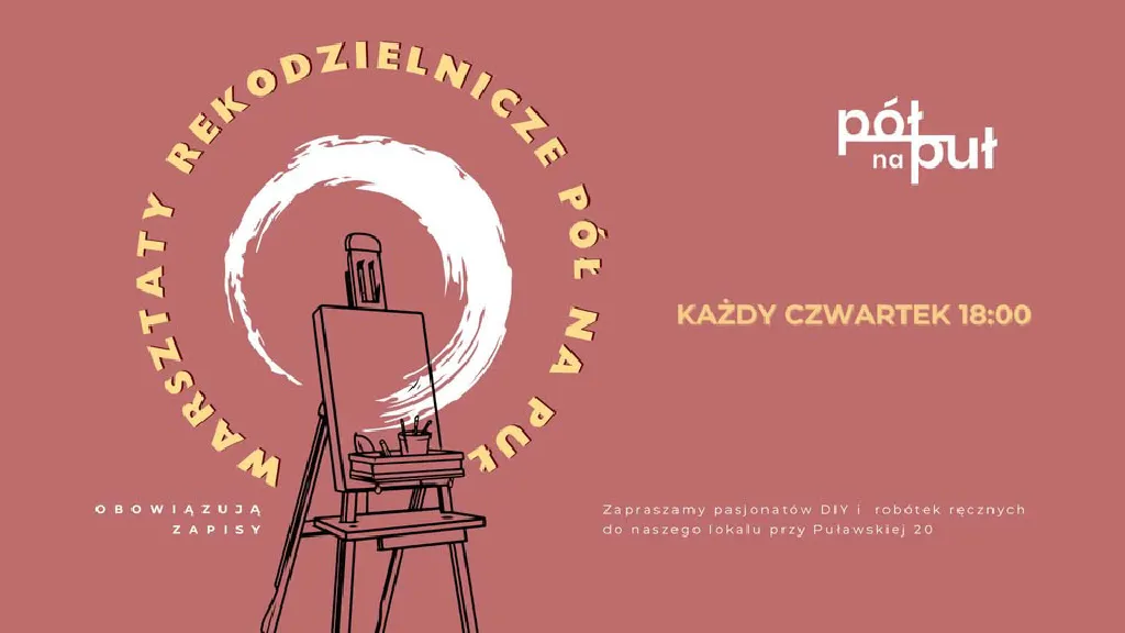 Warsztaty rękodzielnicze w Pół na Puł