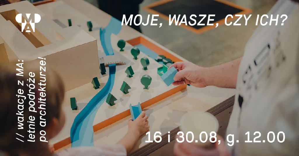 Moje, wasze, czy ich? – warsztaty rodzinne