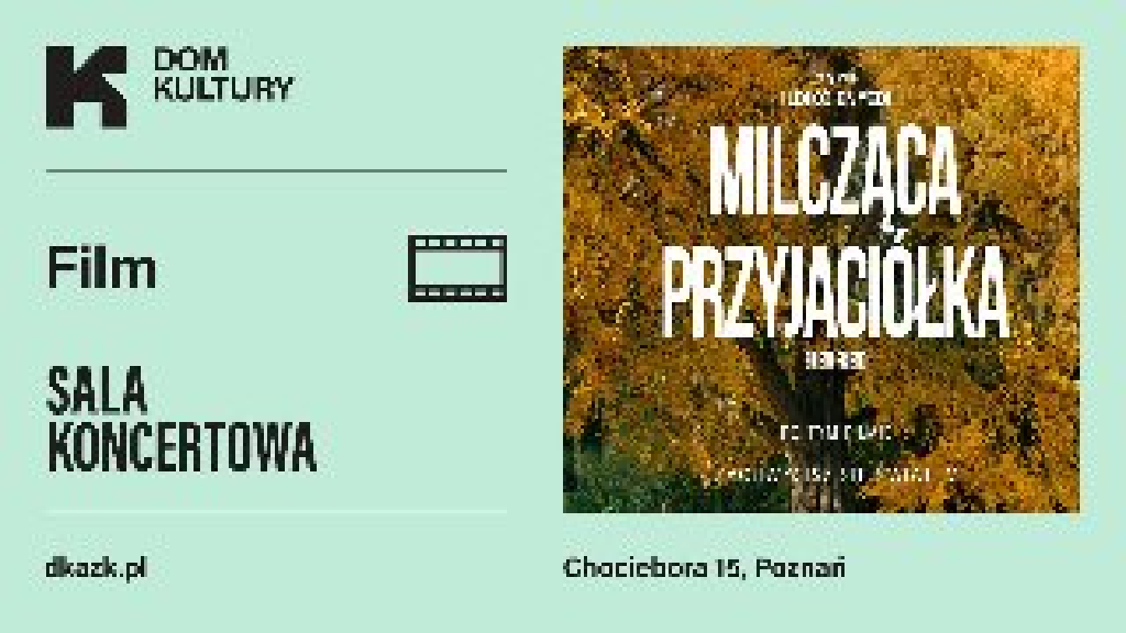 Milcząca przyjaciółka – pokaz filmu