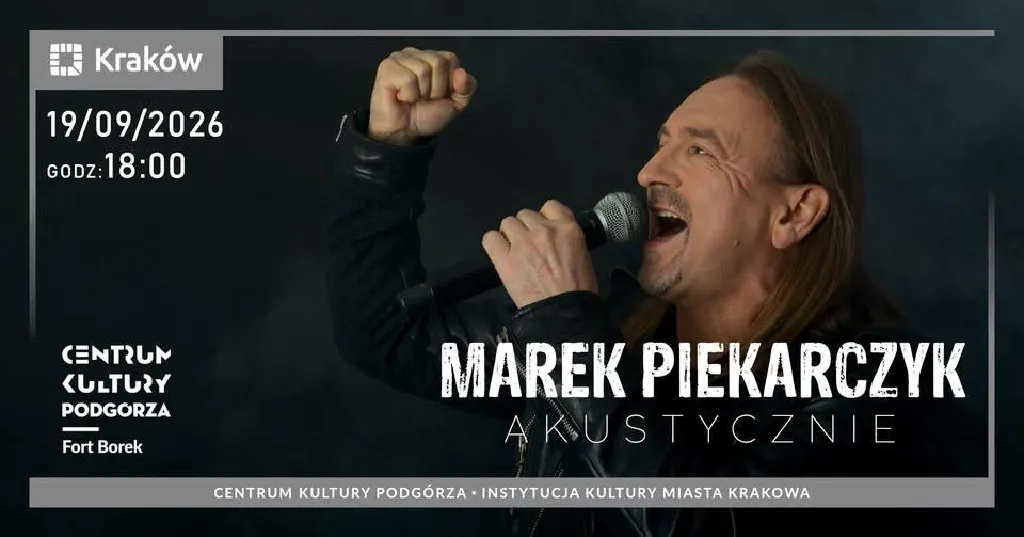 Marek Piekarczyk – koncert akustyczny w Forcie Borek
