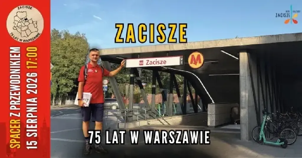 Zacisze – 75 lat w Warszawie – spacer z przewodnikiem PTTK
