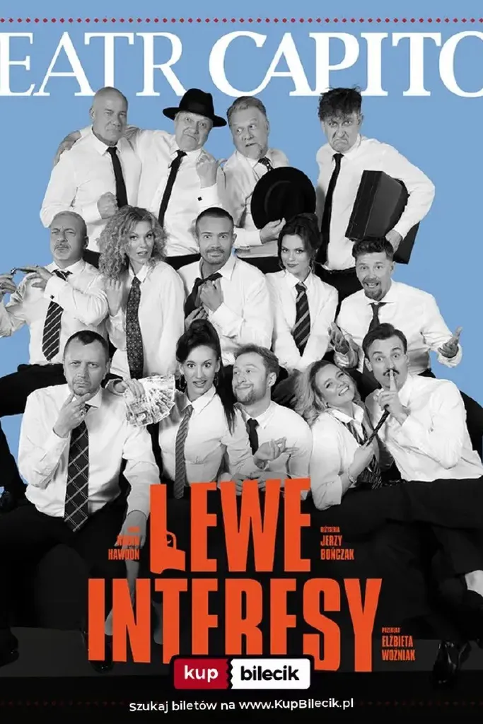 Lewe interesy – spektakl w Teatrze Capitol